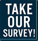 Take Our Survey